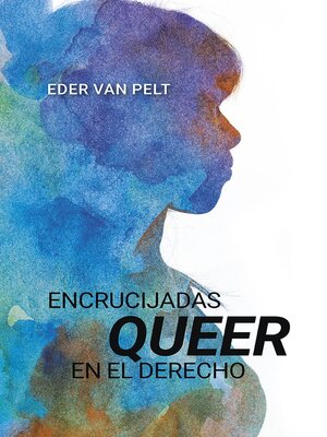 cover image of Encrucijadas queer en el derecho